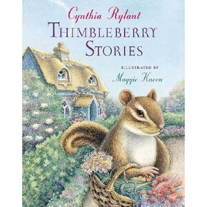 Thimbleberry Stories -- Cynthia Rylant